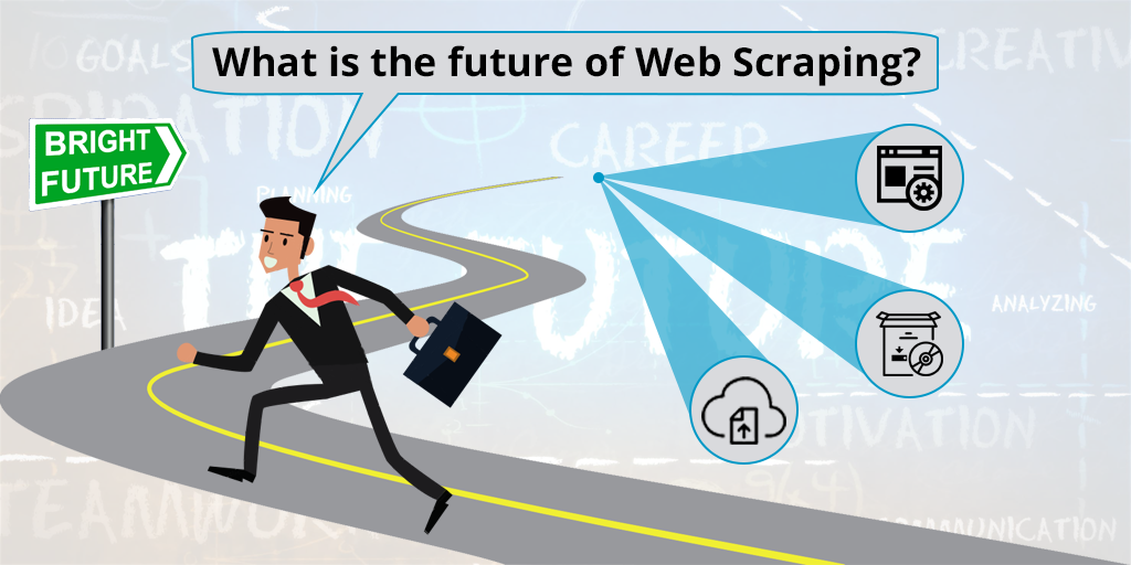 Future of Web Scraping