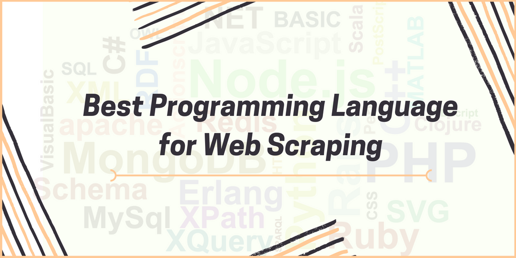 Best Programming Language for Web Scraping