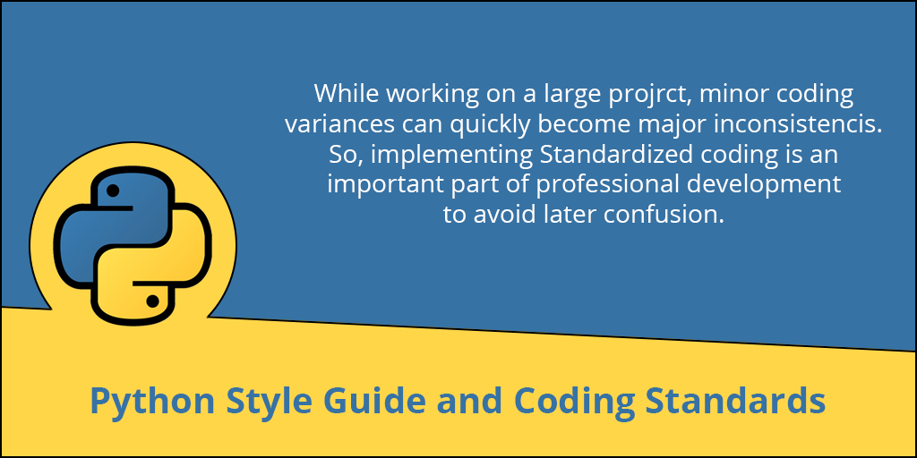 Python Style Guide and Coding Standards