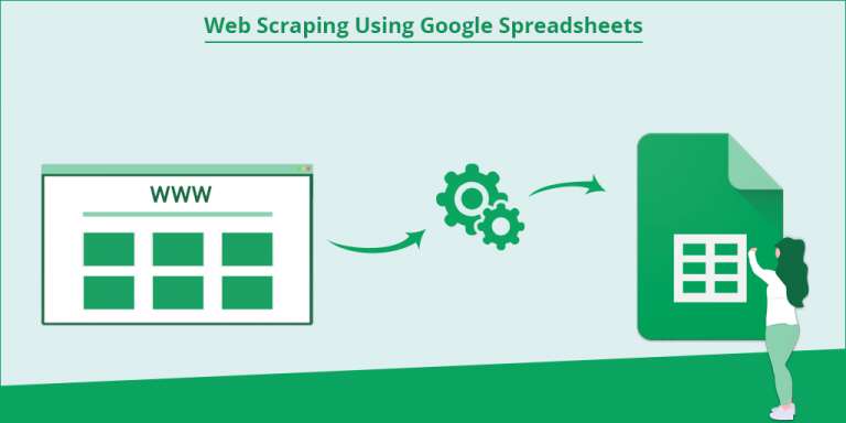 Beginner’s Guide To Web Scraping With Google Sheet