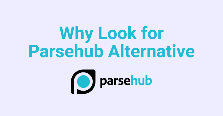 why_look_for_parsehub_alternative